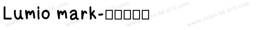Lumio mark字体转换